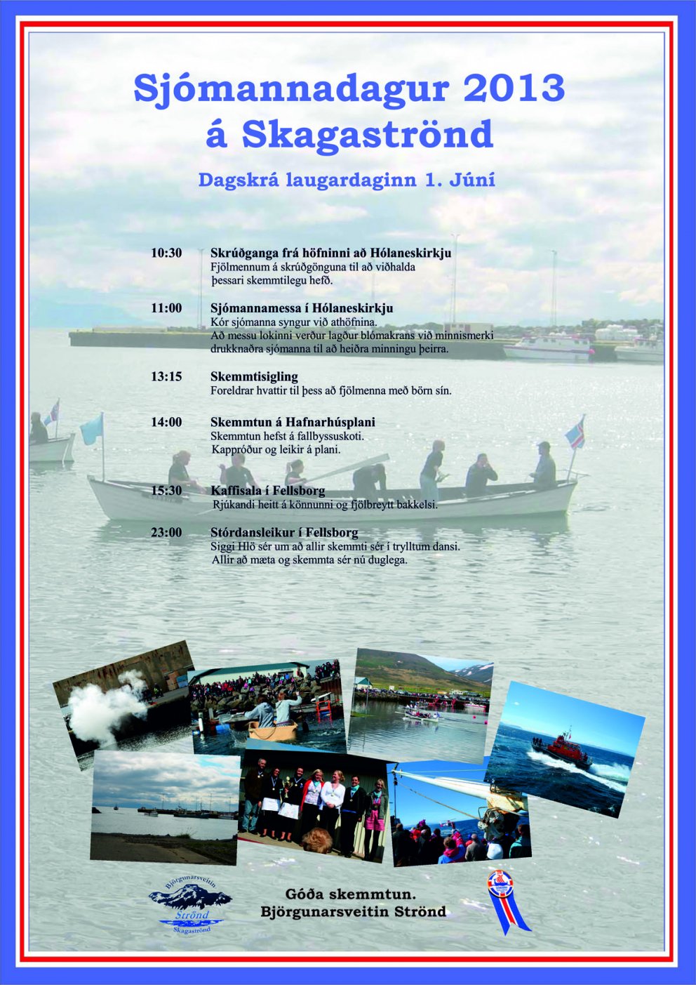 Dagskrá sjómannadagsins á Skagaströnd laugardaginn 1. júní 2013