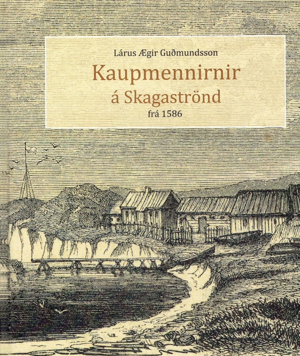 Kaupmennirnir á Skagaströnd frá 1586