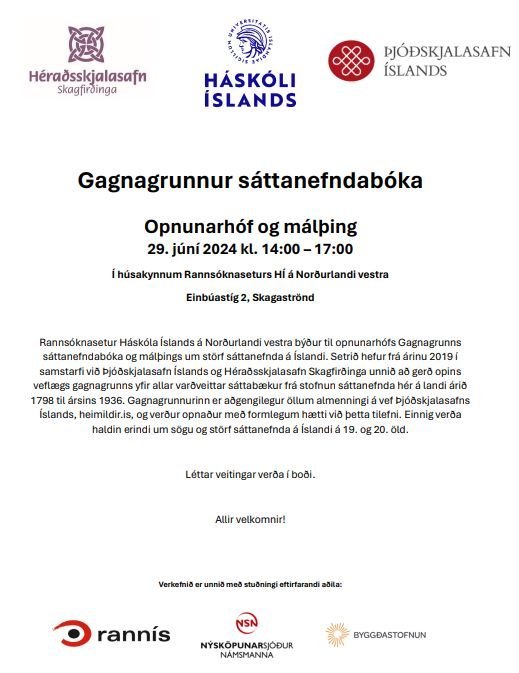 Gagnagrunnur sáttanefndabóka - Opnunarhóf og málþing 29. júní 2024 kl. 14:00 – 17:00 að Einbúastíg 2…