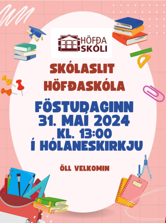 Skólaslit Höfðaskóla föstudaginn 31. maí