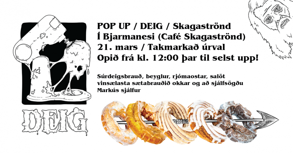 LOKSINS! Besta bakarí á landinu DEIG með pop up á Skagaströnd