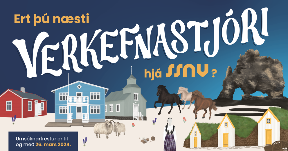 Ert þú næsti verkefnastjóri hjá SSNV? - við leitum að liðsauka!