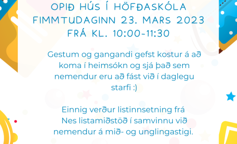 Opið hús í Höfðaskól 23. mars