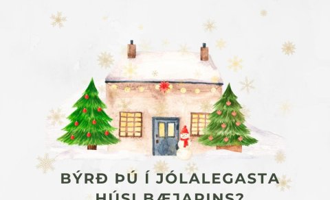 Jólalegasta húsið og jólalegasta gatan
