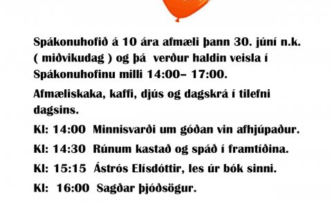 Spákonuhof 10 ára afmæli