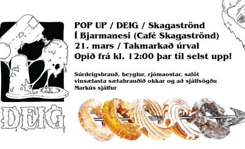 LOKSINS! Besta bakarí á landinu DEIG með pop up á Skagaströnd