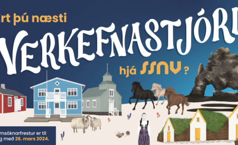 Ert þú næsti verkefnastjóri hjá SSNV? - við leitum að liðsauka!