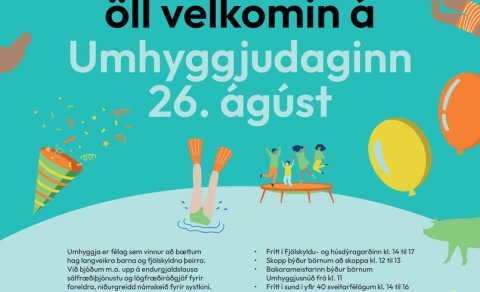 Umhyggjudagurinn laugardaginn 26. ágúst. Frítt í sund og börnin fá glaðning frá Umhyggju meðan byigð…